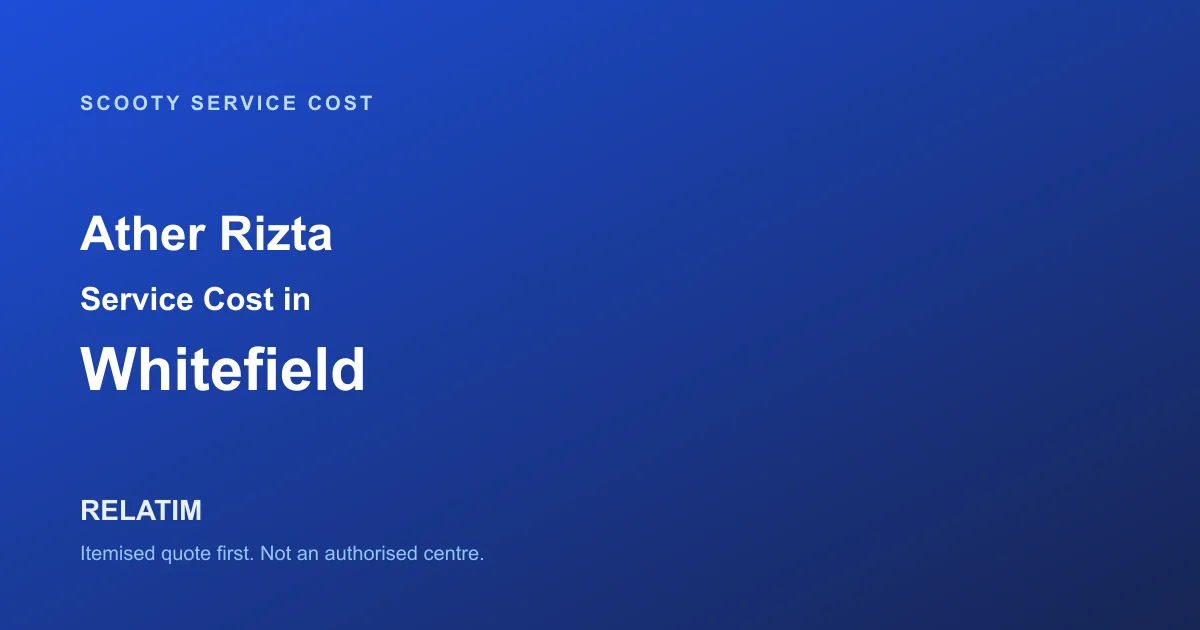 Ather Rizta Service Cost in Whitefield, Bangalore